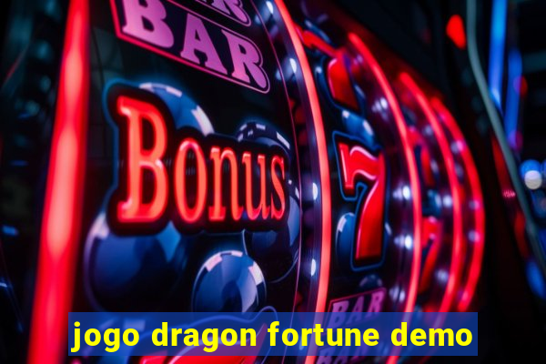 jogo dragon fortune demo